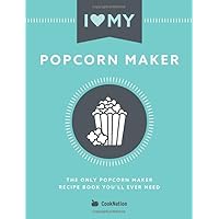 I Love My Popcorn Maker