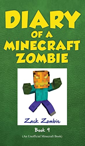 Diary of a Minecraft Zombie Book 9: Zombie's Birthday Apocalypse (9)