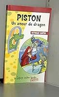 piston, un amour de dragon 2895910928 Book Cover