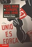 Civil War in Europe, 1905€“1949