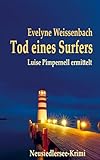  Tod eines Surfers: Luise Pimpernell ermittelt am Neusiedlersee