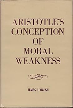 Hardcover Aristotle's Conception of Moral Weakness. [Unknown] Book