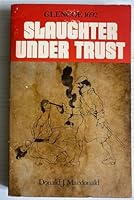 SLAUGHTER UNDER TRUST, SECOND EDITION Glencoe - 1692 B0007FRUOW Book Cover