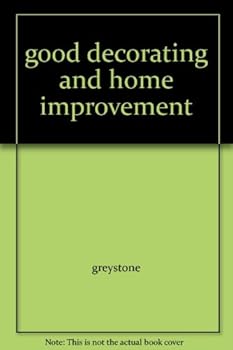 Hardcover The Practical Encyclopedia of Good Decorating and Home Improvement, Vols. 1-7 Book