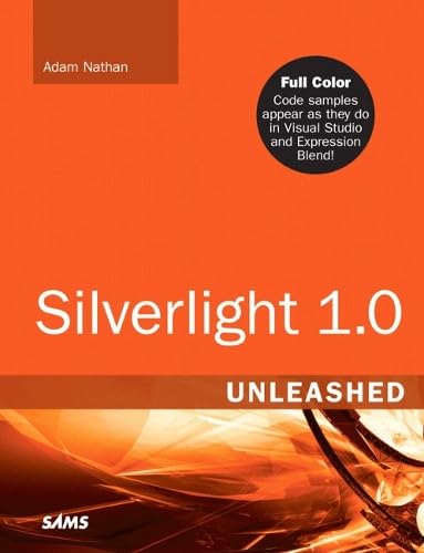 Buy Silverlight 1.0 Unleashed โ BookShops.in
