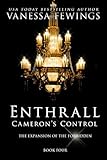 Cameron's Control (Novella #1): Book 4 (Enthrall Sessions)