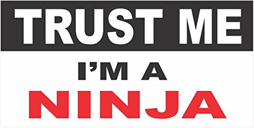 3 - Ninja Trust Me Hart Hat Helmet Toolbox Stickers Decal 1