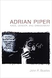 Adrian Piper: Race, Gender, and Embodiment