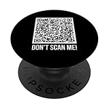 Don't scan me QR Scan Code Funny Joke