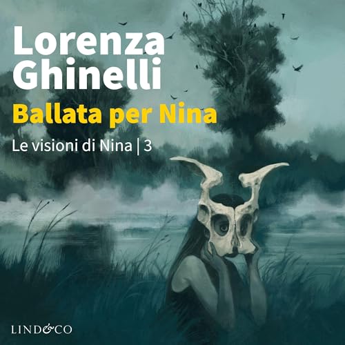 Ballata per Nina Audiolivro Por Lorenza Ghinelli capa