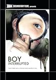 Boy Interrupted (2008)