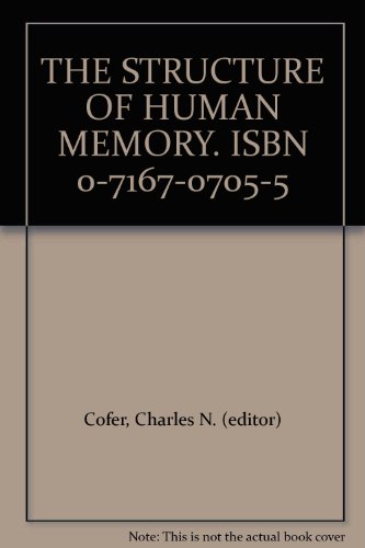 THE STRUCTURE OF HUMAN MEMORY. ISBN 0-7167-0705-5 B004VJFK0Q Book Cover