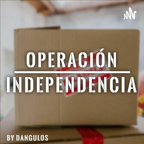 Couverture de Operaci&oacute;n Independencia