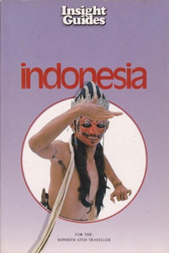 Insights Guide to Indonesia (Insight Guide Indo... 0134573919 Book Cover