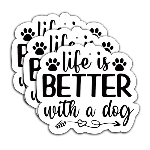 (3Pcs) Life is Better with A Dog Sticker Dog Paw Sticker Dog Lover Stickers Dog Decals Waterproof Vinyl Decal Decorate Books, Laptops, Cups, Phone Cases, Water Bottles, Tumblers, Kindles 3 x 2.7 Inch