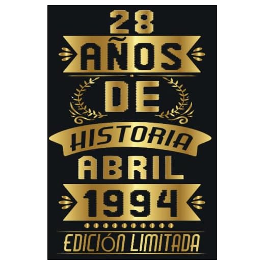 28 Años Cumpleaños Abril 1994: Regalo 28 años Cumpleaños Hombre Mujer, Cuaderno de cumpleaños de 28 años, Cuaderno Diario | regalos de Abril... divertidos.