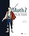 OAuth 2 in Action