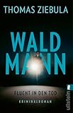 Cover zum Buch Waldmann: Flucht in den Tod: Wer Tato...