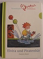 Elvira und Piratenbaer 3522173457 Book Cover
