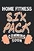 Home Fitness Sixpack coming soon: Home Fitness Lined Notebook, Journal, Composition book, Idea book, Workbook, Sketchbook, Planner | 6 x 9 inch | 15.24 x 22.86 cm | ca. DIN A5