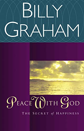 Peace with God: The Secret Happiness