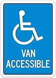 Handicapped Van Accessible Heavy Duty Warning Metal Sign Aluminum Signs for Outdoors Use Yard Farm Fence Home Wall Decor 8x12 inch