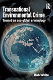 Transnational Environmental Crime