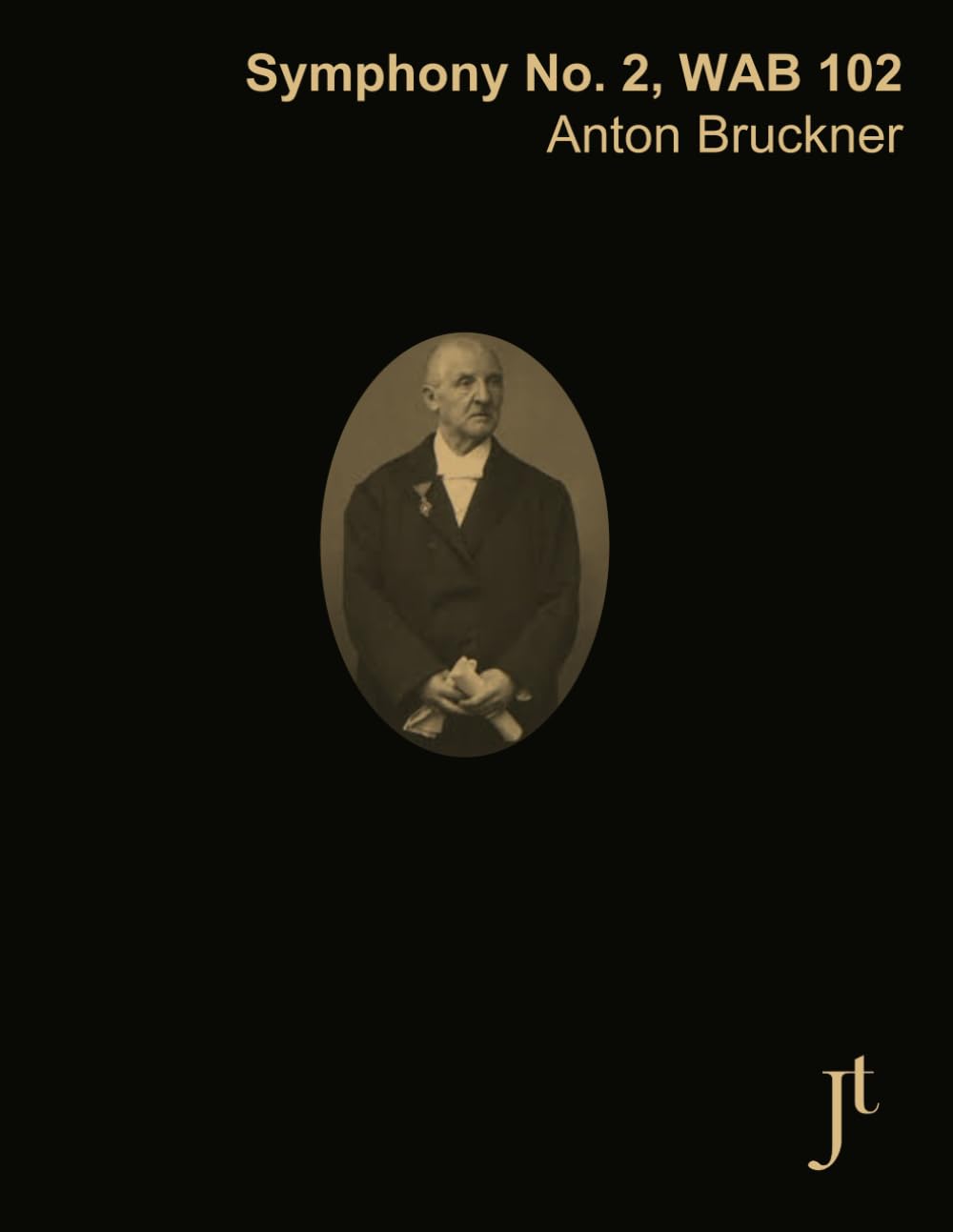 Bruckner Symphony No. 2, WAB 102: Full score for study and review