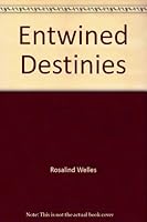 Entwined Destinies 0440123399 Book Cover