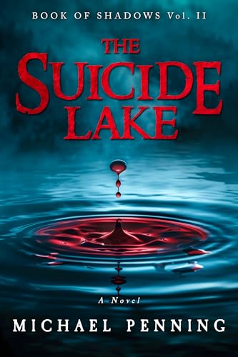The Suicide Lake (Book of Shadows 2)