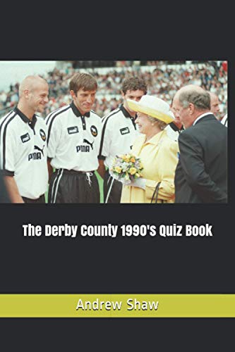 Télécharger THE Derby County 1990's Quiz Book Gratuit