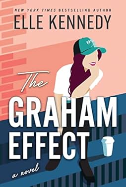 The Graham Effect (Campus Diaries Book 1)