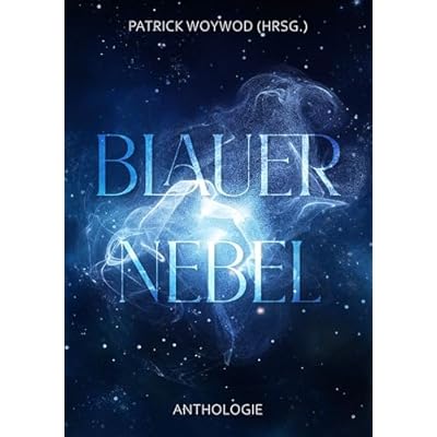 Blauer Nebel