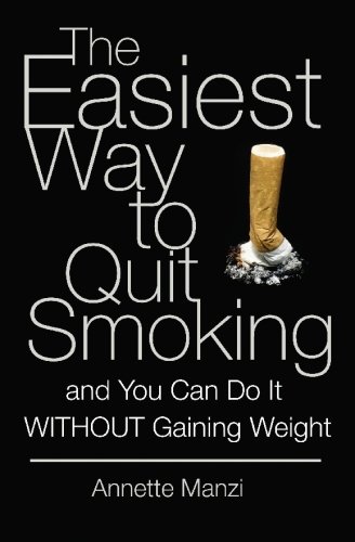 Annette ManziThe Easiest Way to Quit Smoking And You Can do it With