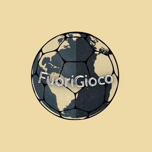 FuoriGioco - La storia del calcio Podcast Por Dario Jovane arte de portada