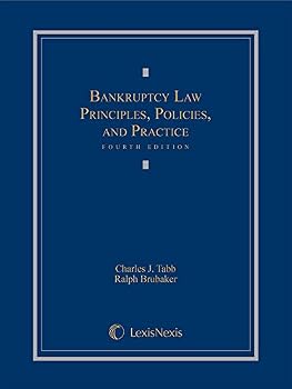 Hardcover Bankruptcy Law: Principles, Policies, and Practice Book