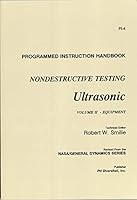 Nondestructive Testing Ultrasonic (Programmed Instruction Handbook:, 1886630054 Book Cover