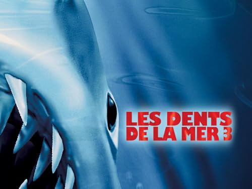 Les dents de la mer 3