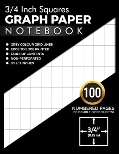 Graph Paper Notebook 3/4 inch Squares: 100 Numbered Pages with Table of Contents, 0.75 Inch Grid Ruled, For Math & Science Students, Teachers, Kids | 8.5 x 11 Inches