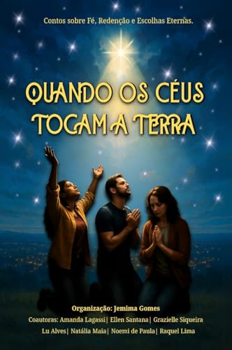Quando os Céus Tocam a Terra