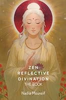 Zen Reflective Divination 1969403020 Book Cover