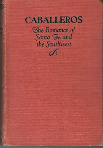CABALLEROS [Unknown] B00AZS9HSI Book Cover