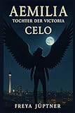Cover zum Buch Aemilia: Celo