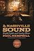 The Nashville Sound: Bright Lights and Country Music