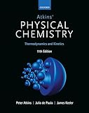 Atkins' Physical Chemistry 11e: Volume 1: Thermodynamics and Kinetics