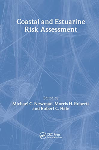 Coastal and Estuarine Risk Assessment (Environmental and Ecological Risk Assessment)