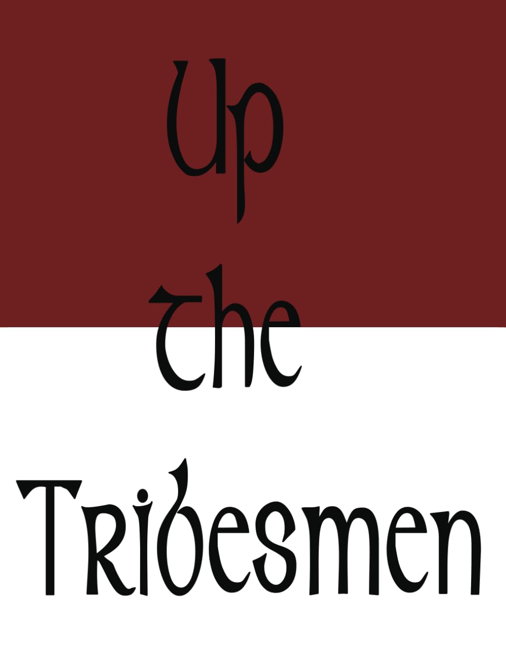 County Galway GAA Irish Themed Fun Notebook - Up the Tribesmen
