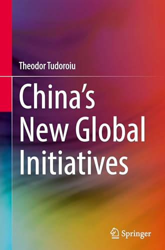 China’s New Global Initiatives