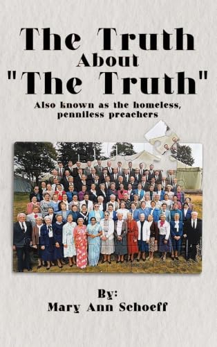 The Truth about the Truth - Also known as the