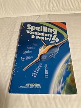 Paperback Spelling and Poetry 4 - Abeka 4th Grade 4 Spelling, Vocabulary, and Poetry Student Work Book